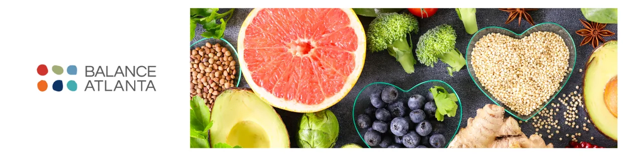 Balance Atlanta logo at left with a spread of healthy foods: grapefruit, avocado, blueberries, broccoli, quinoa, and ginger at right