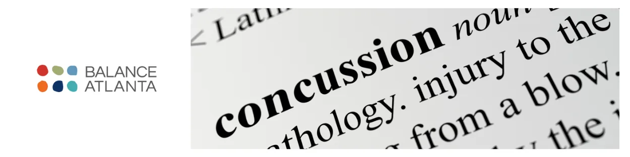 Balance Atlanta logo at left and a close-up of printed text showing the word "concussion" on the right.