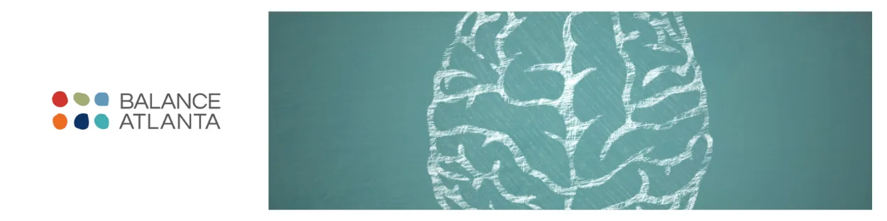 Chalk-style illustration of a brain on a teal background with the Balance Atlanta logo on a white panel at left.