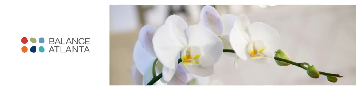 White orchid branch across a horizontal banner with the Balance Atlanta logo on the left.